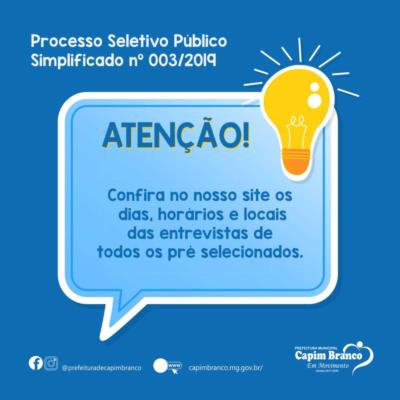Entrevistas do Processo Seletivo Público  Simplificado nº 003/2019