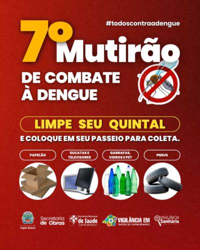 7º MUTIRÃO DE COMBATE CONTRA DENGUE