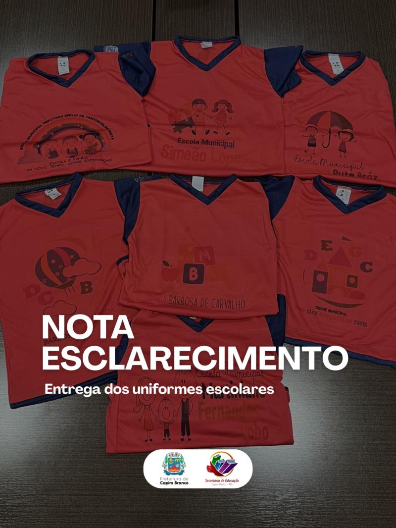 Administração Municipal esclarece situação dos uniformes escolares da rede municipal