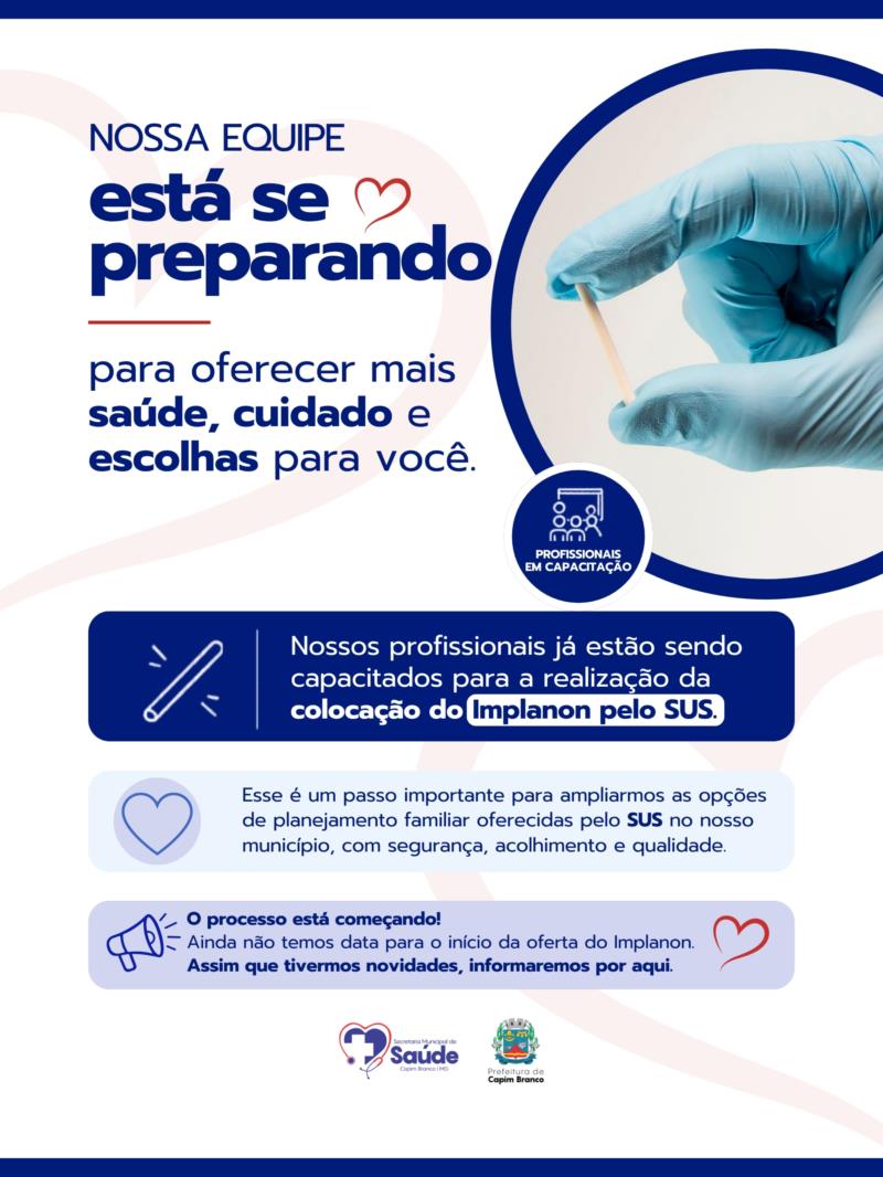 Saúde de Capim Branco avança na preparação para oferta do Implanon pelo SUS